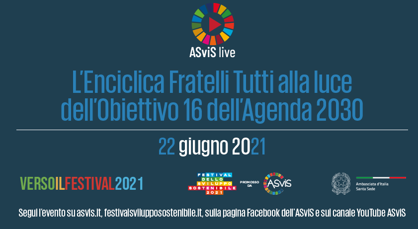 Presentazione quaderno ASviS su Enciclica Fratelli tutti e Goal 16